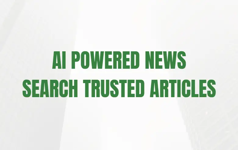 ai-powered-news-search-trusted-articles